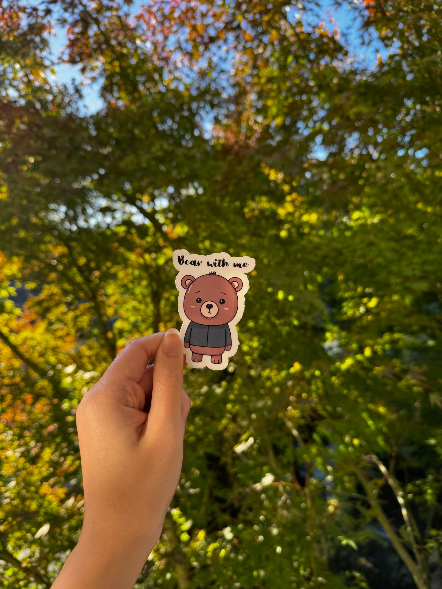 Bear with me punny sticker